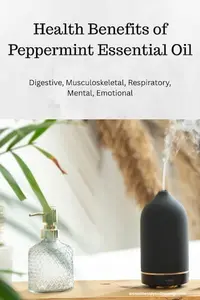Discover the health benefits of peppermint oil and suggested uses and blends for physical, mental, and emotional well-being.