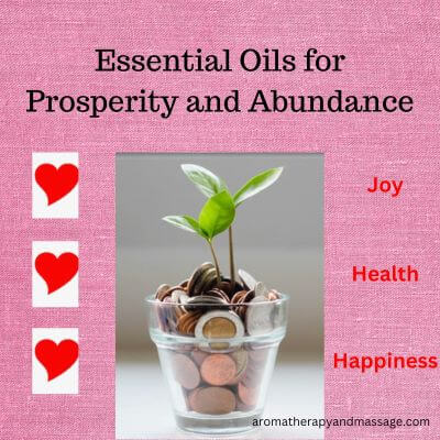 A money tree surrounded by hearts with the words Essential Oils for Prosperity and Abundance