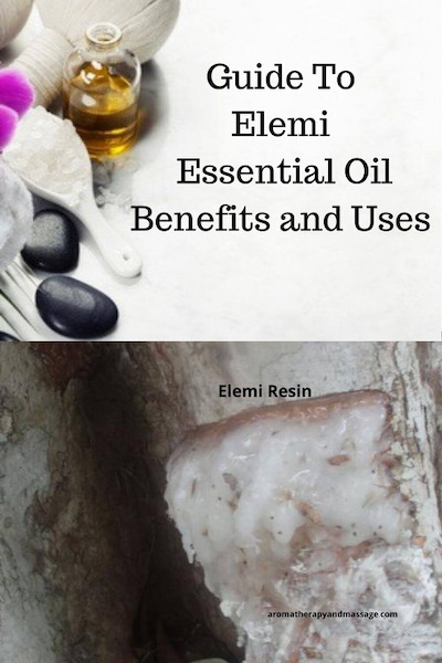 Aromatherapy supplies with the words Guide To Elemi Essential Oil Benefits and Uses and photo of elemi resin.